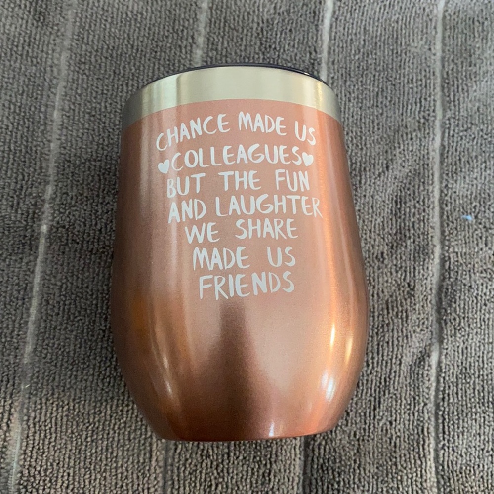 12oz Rose Gold Coworkers/Friends Tumbler